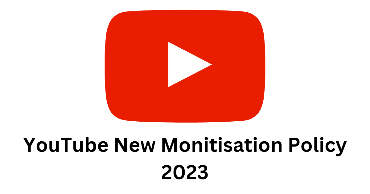 Youtube New Policy 2023 All You Need to Know indiantechtalk